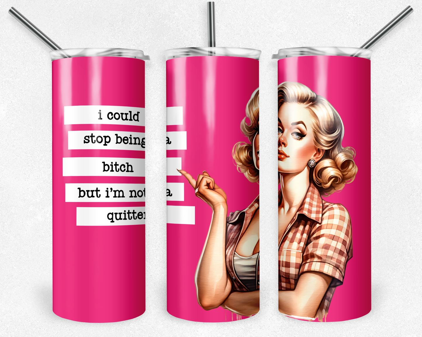 20oz Tumbler - FUNNY/SARCASTIC/QUOTES - 20oz Stainless steel, skinny, double walled with straw