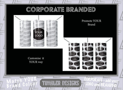 Customised Tumbler  - CORPORATE/GROUPS/TEAMS