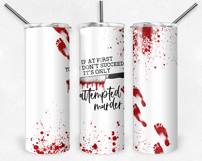 Customised Tumbler  - HORROR/GOTHIC/DARK/TRUE CRIME - 20oz Stainless steel, skinny, double walled with straw