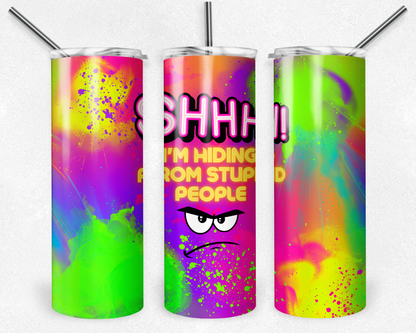 20oz Tumbler  - FUNNY/SARCASTIC/QUOTES - 20oz Stainless steel, skinny, double walled with straw