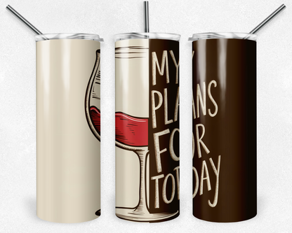 20oz Tumbler  - FUNNY/SARCASTIC/QUOTES - 20oz Stainless steel, skinny, double walled with straw