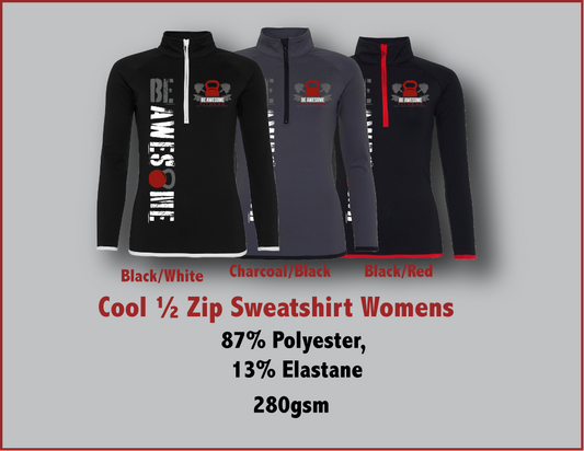 Be Awesome Cool 1/2 Zip Sweatshirt  Womens